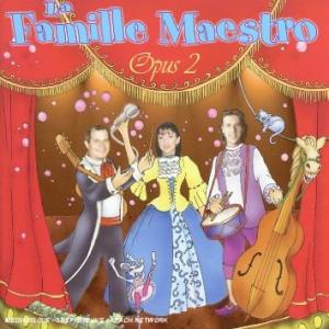 La Famille Maestro