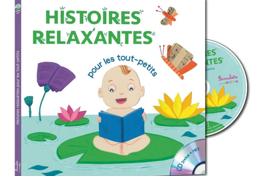 Histoires relaxantes pour les tout-petits (livre-CD/MP3)