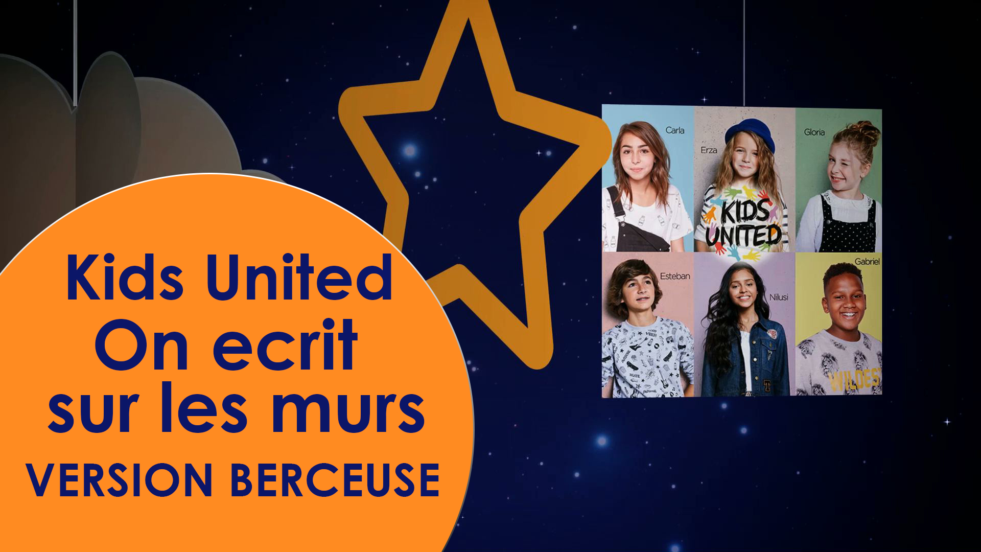 Berceuse - On écrit sur les murs - KIDS UNITED